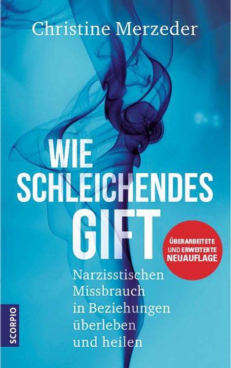 Christine Merzeder: Wie schleichendes Gift, Buch