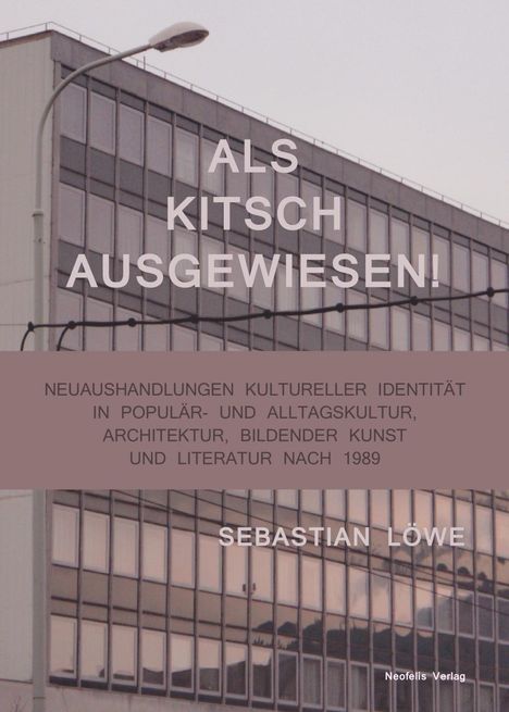 Sebastian Löwe: Als Kitsch ausgewiesen!, Buch