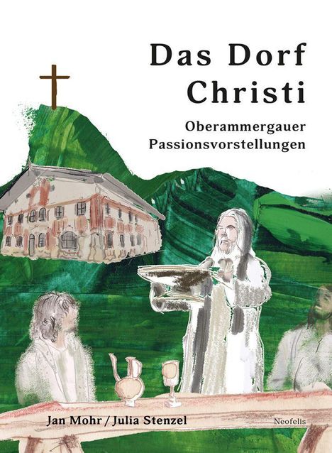 Jan Mohr: Das Dorf Christi, Buch