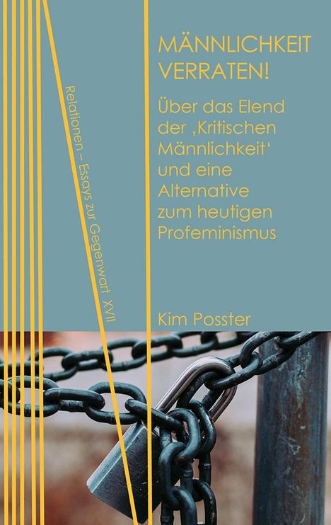 Kim Posster: Männlichkeit verraten!, Buch