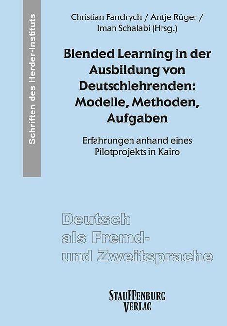 Blended Learning in der Ausbildung von Deutschlehrenden: Modelle, Methoden, Aufgaben, Buch