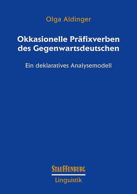 Olga Aldinger: Okkasionelle Präfixverben des Gegenwartsdeutschen, Buch