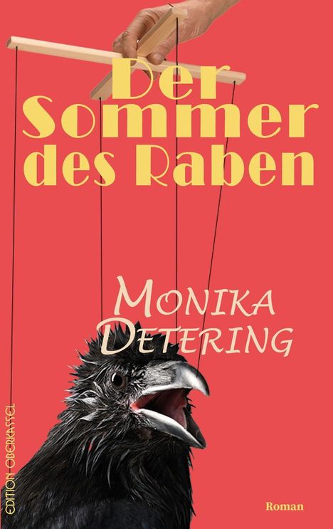 Monika Detering: Der Sommer des Raben, Buch