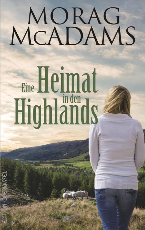Morag McAdams: McAdams, M: Heimat in den Highlands, Buch