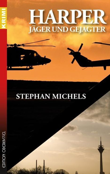Stephan Michels: Michels, S: Harper - Jäger und Gejagter, Buch