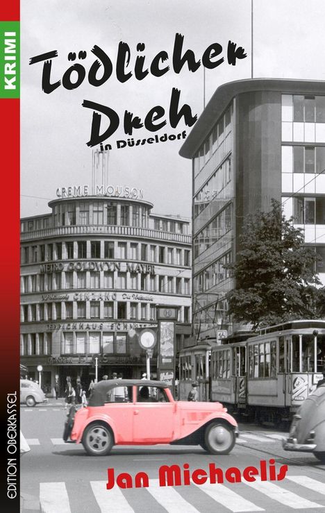 Jan Michaelis: Tödlicher Dreh in Düsseldorf, Buch