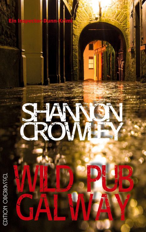 Shannon Crowley: Crowley, S: Wild Pub Galway, Buch