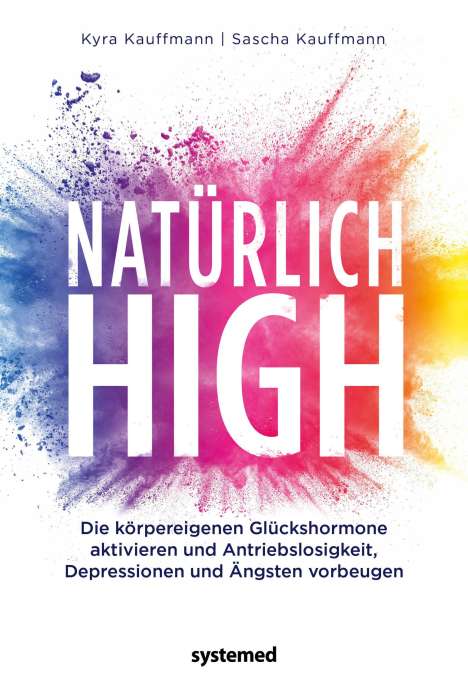 Kyra Kauffmann: Natürlich high, Buch