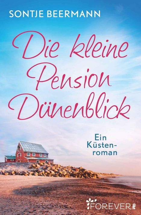 Sontje Beermann: Beermann, S: Die kleine Pension Dünenblick, Buch