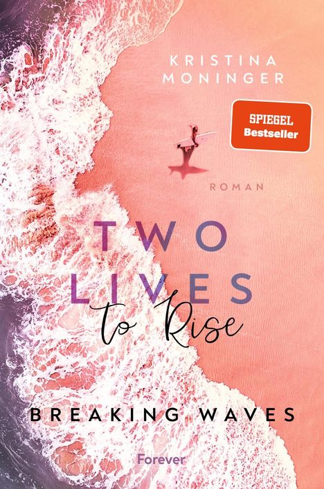 Kristina Moninger: Two Lives to Rise, Buch