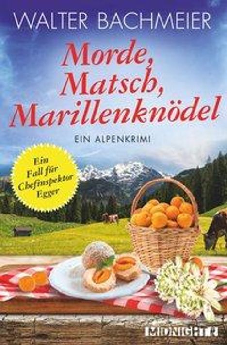 Walter Bachmeier: Morde, Matsch, Marillenknödel, Buch