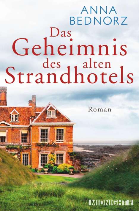 Anna Bednorz: Bednorz, A: Geheimnis des alten Strandhotels, Buch