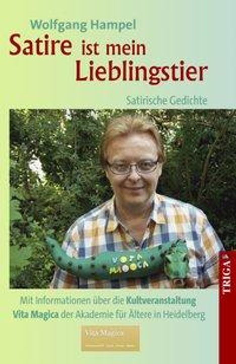 Wolfgang Hampel: Satire ist mein Lieblingstier - Satirische Gedichte, Buch