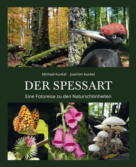 Joachim Kunkel: Der Spessart, Buch