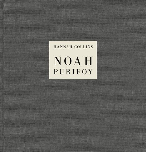 Hannah Collins: Noah Purifoy, Buch