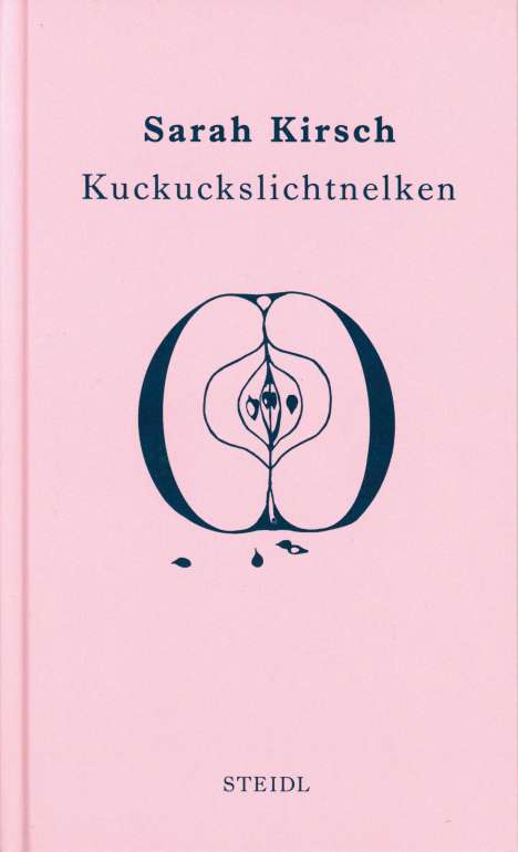 Sarah Kirsch: Kuckuckslichtnelken, Buch