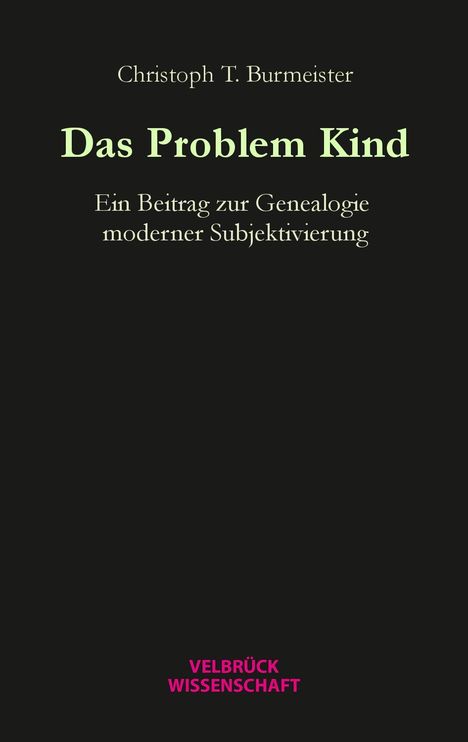 Christoph T. Burmeister: Burmeister, C: Problem Kind, Buch