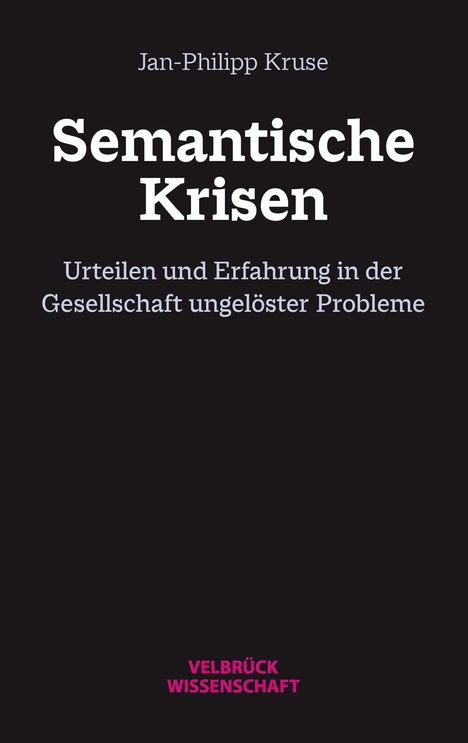 Jan-Philipp Kruse: Kruse, J: Semantische Krisen, Buch