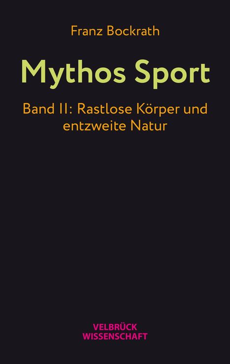 Franz Bockrath: Mythos Sport, Buch