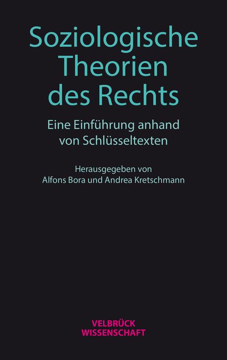 Soziologische Theorien des Rechts, Buch