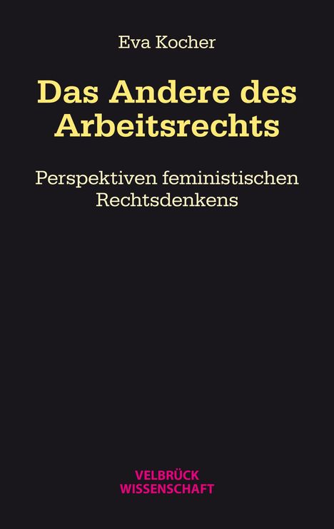 Eva Kocher: Das Andere des Arbeitsrechts, Buch