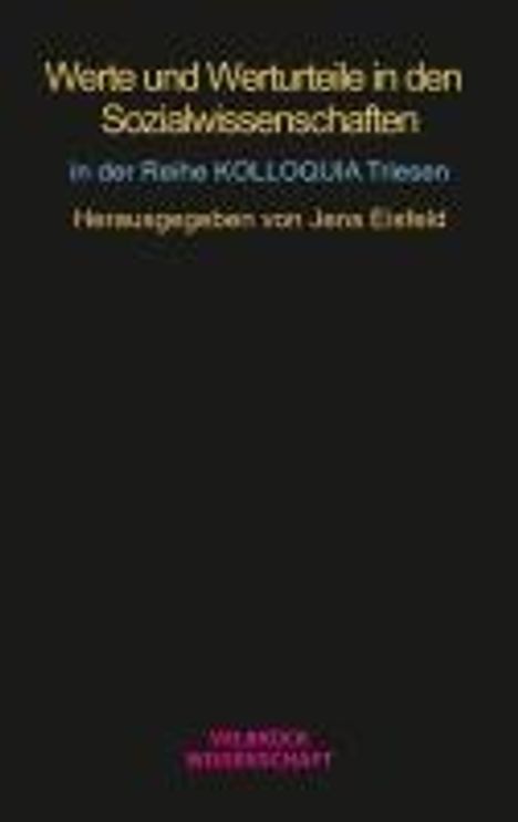 Werte und Werturteile in den Sozialwissenschaften, Buch