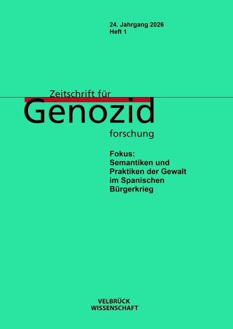 "24. Jahrgang 2026 Heft 1", "Zeitschrift für Genozidforschung", Fokus auf "Gewalt im Spanischen Bürgerkrieg", grüner Hintergrund.