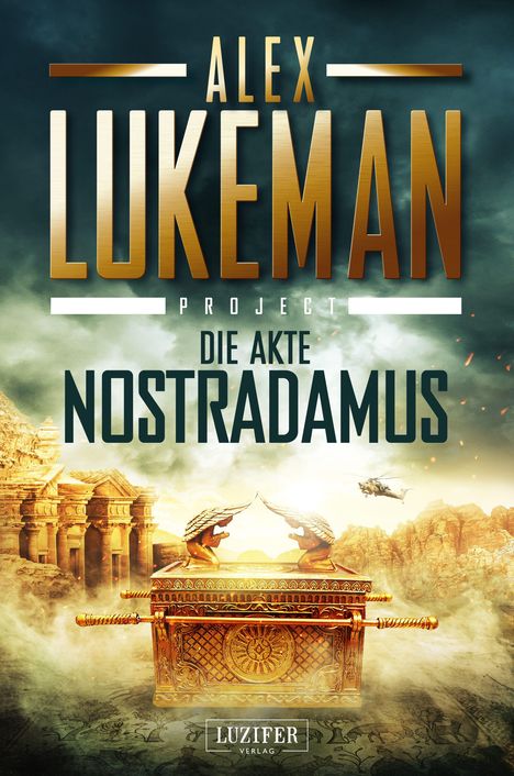 Alex Lukeman: DIE AKTE NOSTRADAMUS (Project 6), Buch