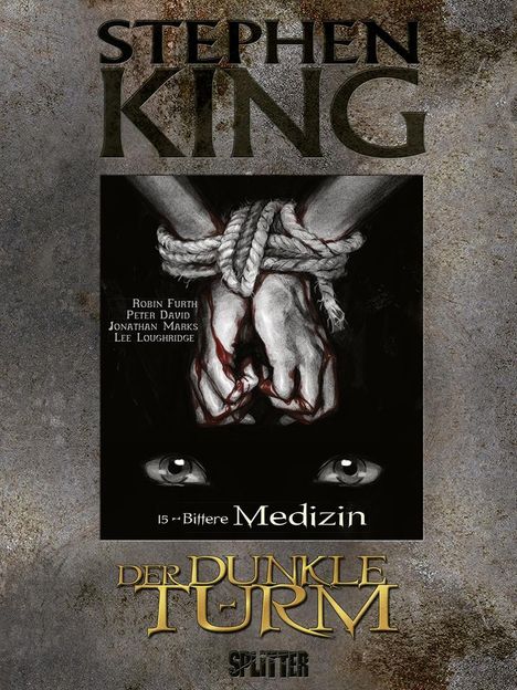 Stephen King: Der Dunkle Turm 15. Bittere Medizin, Buch
