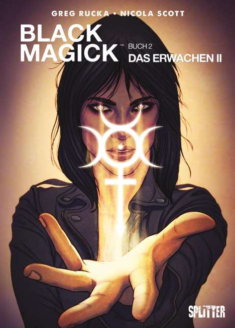 Greg Rucka: Black Magick 02. Das Erwachen II, Buch