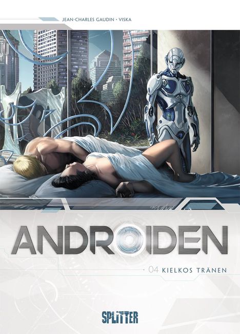 Jean-Charles Gaudin: Androiden 04. Kielkos Tränen, Buch