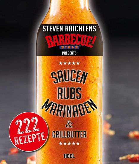 Steven Raichlen: Steven Raichlens Barbecue Bible, Buch