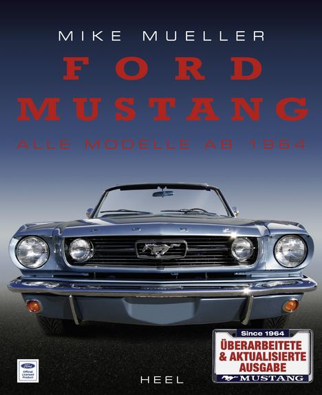 Mike Mueller: Ford Mustang, Buch