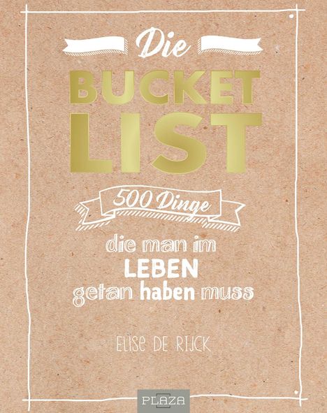 Elise de Rijck: Die Bucket List, Buch
