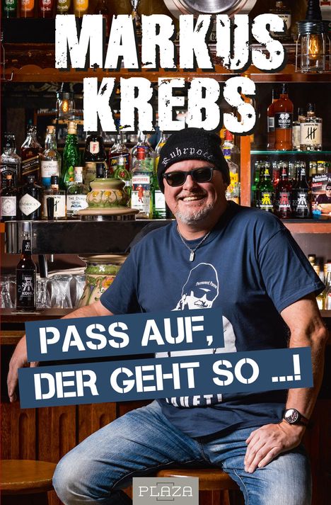 Markus Krebs: Pass auf, der geht so ...!, Buch