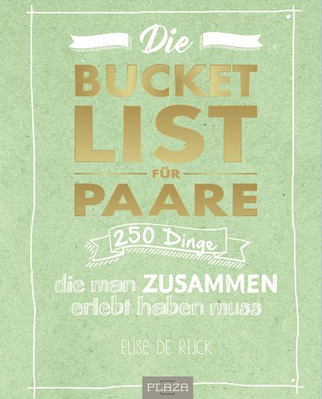 Elise de Rijck: Die Bucket List für Paare, Buch
