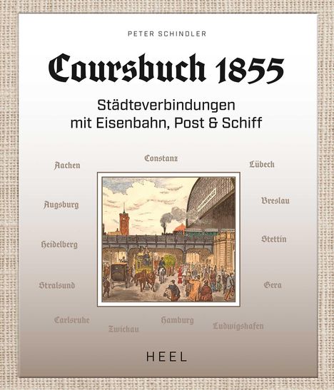 Peter Schindler (geb. 1960): Coursbuch 1855, Buch