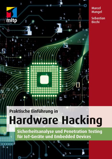 Marcel Mangel: Praktische Einführung in Hardware Hacking, Buch