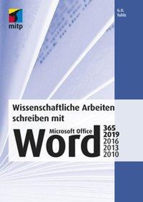 G. O. Tuhls: Tuhls, G: Wissenschaftliche Arbeiten schreiben mit Word, Buch