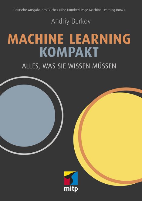 Andriy Burkov: Burkov, A: Machine Learning kompakt, Buch