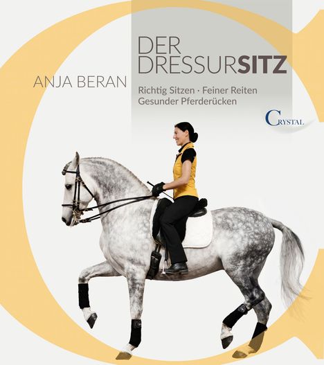 Anja Beran: Der Dressursitz, Buch
