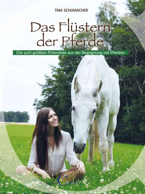 Tina Schumacher: Das Flüstern der Pferde, Buch