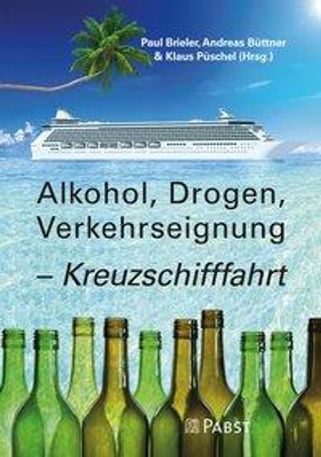 Alkohol, Drogen, Verkehrseignung - Kreuzschifffahrt, Buch