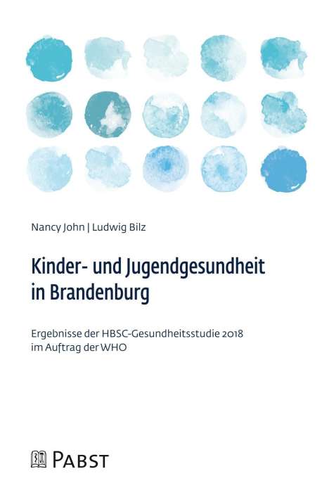 Nancy John: John, N: Kinder- und Jugendgesundheit in Brandenburg, Buch