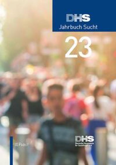 DHS Jahrbuch Sucht 2023, Buch