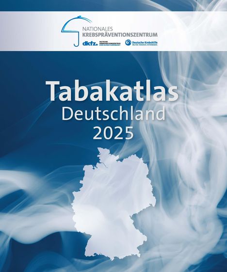„Tabakatlas Deutschland 2025“ steht vor einem rauchigen, blauen Hintergrund mit Kontur von Deutschland. Oben ist ein Logo.