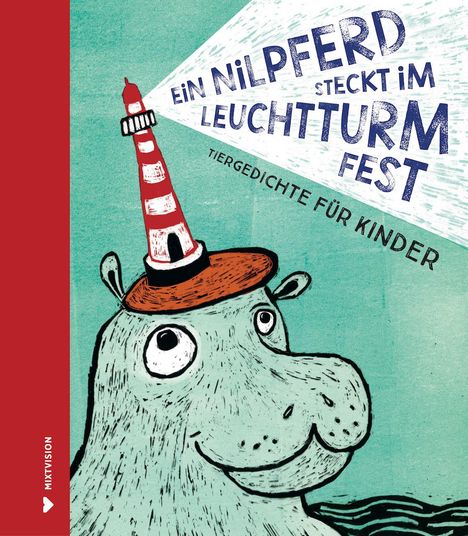 Tanja Dückers: Ein Nilpferd steckt im Leuchtturm fest, Buch