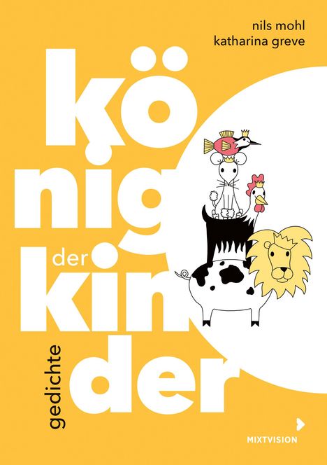 Nils Mohl: König der Kinder, Buch