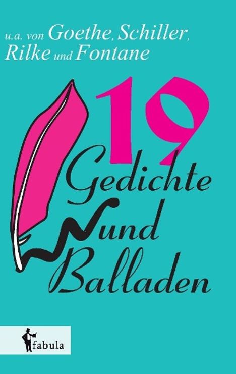 Various: Autoren, D: 19 Gedichte und Balladen, Buch