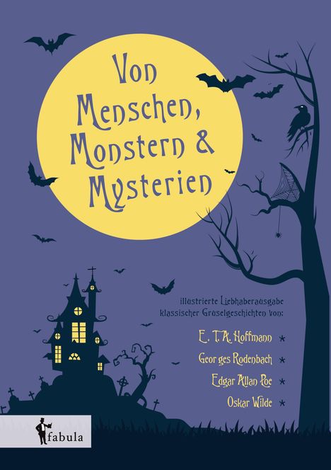 E. T. A. Hoffmann: Von Menschen, Monstern und Mysterien, Buch